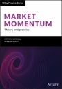 Market Momentum: Theory and Practice - ISBN 9781119599326