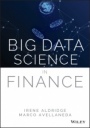 Big Data Science in Finance - ISBN 9781119602989