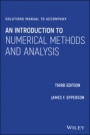 Solutions Manual to accompany An Introduction to Numerical Methods and Analysis - ISBN 9781119604532