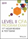 Wiley 11th Hour Guide + Test Bank for 2019 Level II CFA Exam - ISBN 9781119608738