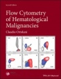 Flow Cytometry of Hematological Malignancies - ISBN 9781119611257