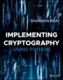 Implementing Cryptography Using Python - ISBN 9781119612209