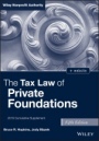 The Tax Law of Private Foundations: 2019 Cumulative Supplement + website - ISBN 9781119614241