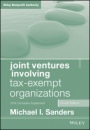 Joint Ventures Involving Tax–Exempt Organizations: 2019 Cumulative Supplement - ISBN 9781119615859