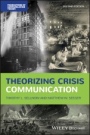 Theorizing Crisis Communication - ISBN 9781119615910