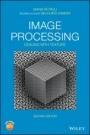 Image Processing: Dealing with Texture - ISBN 9781119618553