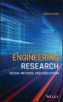 Engineering Research: Design, Methods, and Publication - ISBN 9781119624486