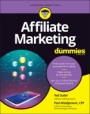Affiliate Marketing For Dummies - ISBN 9781119628248