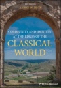 Community and Identity at the Edges of the Classical World - ISBN 9781119630715