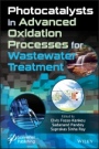 Photocatalysts in Advanced Oxidation Processes for Wastewater Treatment - ISBN 9781119631392