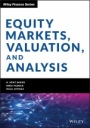 Equity Markets, Valuation, and Analysis - ISBN 9781119632931