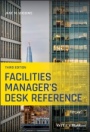 Facilities Managers Desk Reference - ISBN 9781119633594