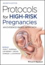 Protocols for High–Risk Pregnancies: An Evidence–Based Approach - ISBN 9781119635260