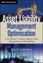 Asset Liability Management Optimisation: A Practitioners Guide to Balance Sheet Management and Remodelling - ISBN 9781119635482
