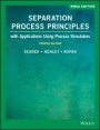 Separation Process Principles: With Applications Using Process Simulators - ISBN 9781119638636