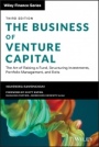 The Business of Venture Capital: The Art of Raising a Fund, Structuring Investments, Portfolio Management, and Exits - ISBN 9781119639688