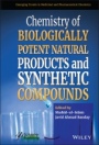 Chemistry of Biologically Potent Natural Products and Synthetic Compounds - ISBN 9781119640349