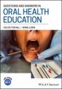 Questions and Answers in Oral Health Education - ISBN 9781119647270