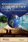 Environmental Chemistry: A Comprehensive Approach - ISBN 9781119650911