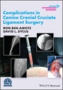 Complications in Canine Cranial Cruciate Ligament Surgery - ISBN 9781119654377