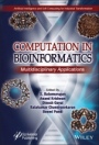Computation in BioInformatics: Multidisciplinary Applications - ISBN 9781119654711