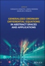 Generalized Ordinary Differential Equations in Abstract Spaces and Applications - ISBN 9781119654933