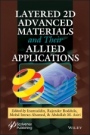 Layered 2D Materials and Their Allied Applications - ISBN 9781119654964