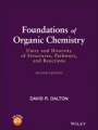 Foundations of Organic Chemistry: Unity and Diversity of Structures, Pathways, and Reactions - ISBN 9781119656425