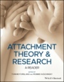 Attachment Theory and Research: A Reader - ISBN 9781119657880