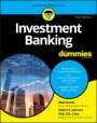Investment Banking For Dummies - ISBN 9781119658597