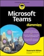 Microsoft Teams For Dummies - ISBN 9781119660552