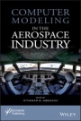 Computer Modeling in the Aerospace Industry - ISBN 9781119661313