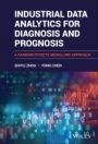 Industrial Data Analytics for Diagnosis and Prognosis: A Random Effects Modelling Approach - ISBN 9781119666288