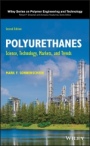 Polyurethanes: Science, Technology, Markets, and Trends - ISBN 9781119669418