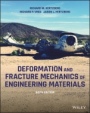 Deformation and Fracture Mechanics of Engineering Materials - ISBN 9781119670575