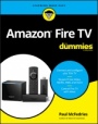Amazon Fire TV For Dummies - ISBN 9781119671466