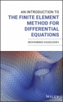 An Introduction to the Finite Element Method for Differential Equations - ISBN 9781119671640
