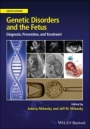 Genetic Disorders and the Fetus: Diagnosis, Prevention and Treatment - ISBN 9781119676935