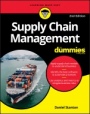 Supply Chain Management For Dummies - ISBN 9781119677017
