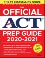 The Official ACT Prep Guide 2020 – 2021: (Book + 5 Practice Tests + Bonus Online Content) - ISBN 9781119685760