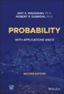 Probability: With Applications and R - ISBN 9781119692386