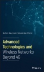 Advanced Technologies and Wireless Networks Beyond 4G - ISBN 9781119692447