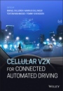 Cellular V2X for Connected Automated Driving - ISBN 9781119692645