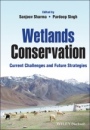 Wetlands Conservation: Current Challenges and Future Strategies - ISBN 9781119692683