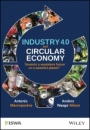 Industry 4.0 and Circular Economy: Towards a Wasteless Future or a Wasteful Planet? - ISBN 9781119699279