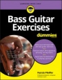 Bass Guitar Exercises For Dummies - ISBN 9781119700111
