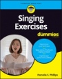 Singing Exercises For Dummies - ISBN 9781119701040