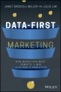 Data–First Marketing: How To Compete and Win In the Age of Analytics - ISBN 9781119701217