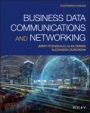 Business Data Communications and Networking - ISBN 9781119702849