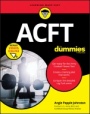 ACFT Army Combat Fitness Test For Dummies: Book + Online Videos - ISBN 9781119704287